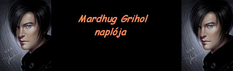 Mardhug Grihol naplja